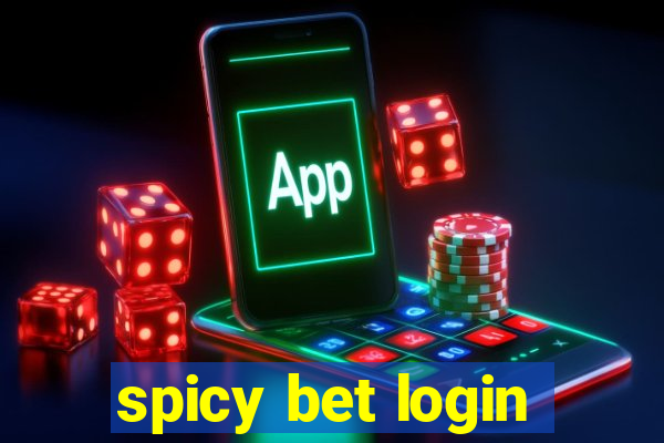 spicy bet login